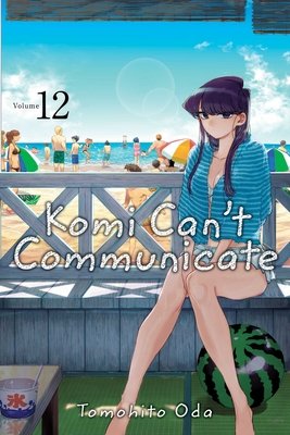 Cover of Komi Can't Communicate Vol 12