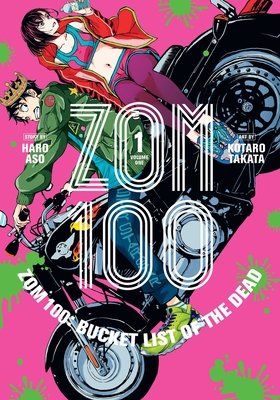 Cover of Zom 100: Bucket List of the Dead