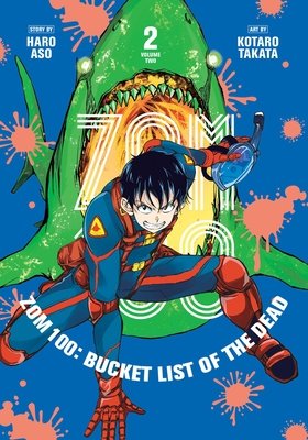 Cover of Zom 100: Bucket List of the Dead Vol 2