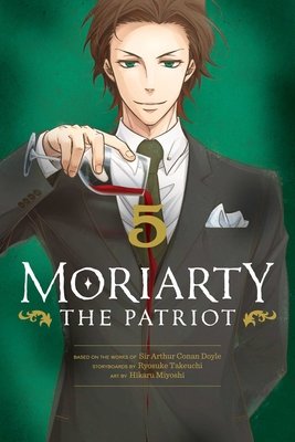 Cover of Moriarty the Patriot Vol 5