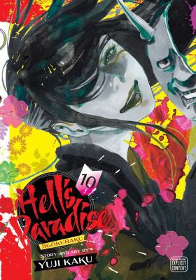 Cover of Hell’s Paradise: Jigokuraku Vol 10