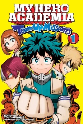 Cover of My Hero Academia: Team-Up Missions Vol. 1