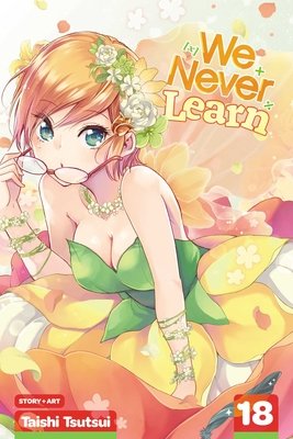 Cover of We Never Learn Vol 18
