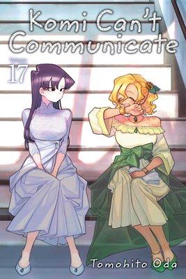 Cover of Komi Can't Communicate Vol 17