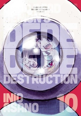 Cover of Dead Dead Demon's Dededede Destruction Vol 10