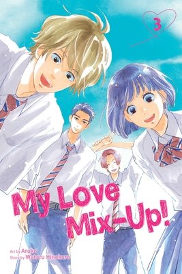Cover of My Love Mix-Up! Vol 3