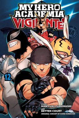Cover of My Hero Academia: Vigilantes Vol 12