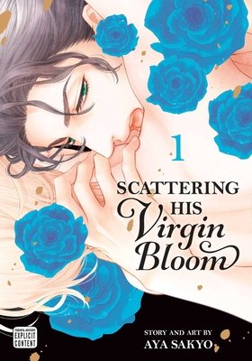 Cover of Scattering His Virgin Bloom Vol. 1