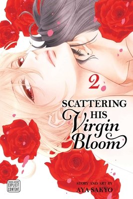 Cover of Scattering His Virgin Bloom Vol 2