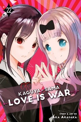 Cover of Kaguya-sama: Love is War Vol 22