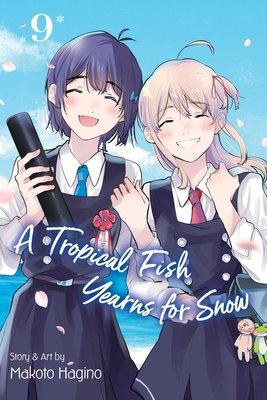 Cover of A Tropical Fish Yearns for Snow Vol 9