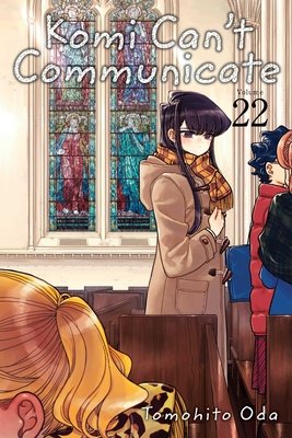 Cover of Komi Can't Communicate Vol 22