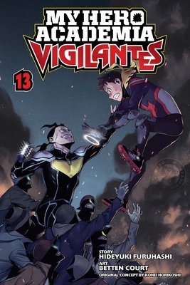 Cover of My Hero Academia: Vigilantes Vol 13