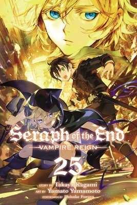 Cover of Seraph of the End: Vampire Reign Vol 25
