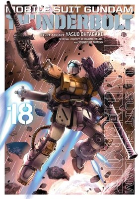 Cover of Mobile Suit Gundam Thunderbolt Vol 18