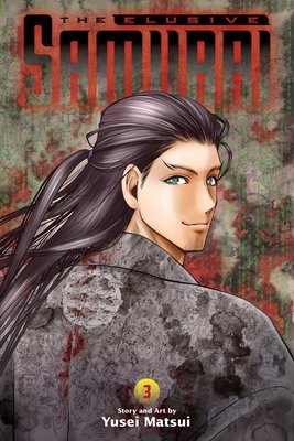 Cover of The Elusive Samurai Vol 3