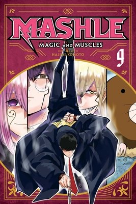 Cover of Mashle: Magic and Muscles Vol 9