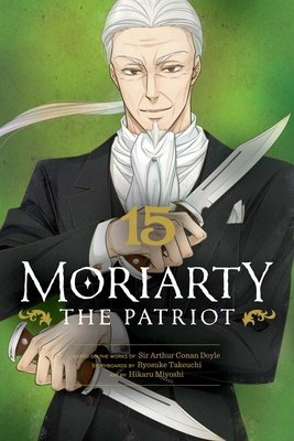 Cover of Moriarty the Patriot Vol 15