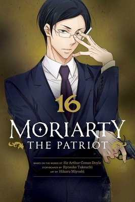 Cover of Moriarty the Patriot Vol 16
