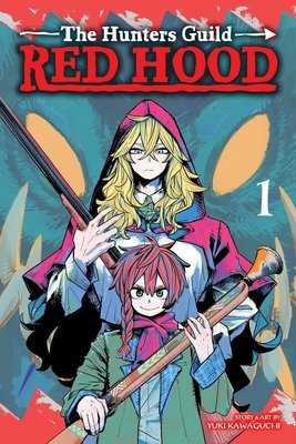 Cover of The Hunters Guild: Red Hood Vol. 1