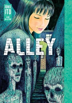 Cover of Alley: Junji Ito Story Collection Oneshot