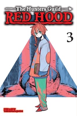 Cover of The Hunters Guild: Red Hood Vol 3