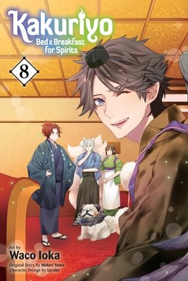 Cover of Kakuriyo: Bed & Breakfast for Spirits Vol 8