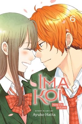 Cover of Ima Koi: Now I'm in Love Vol 6