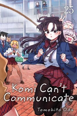 Cover of Komi Can't Communicate Vol 25