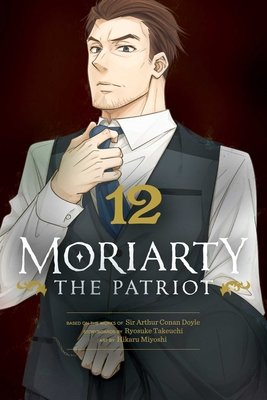 Cover of Moriarty the Patriot Vol 12