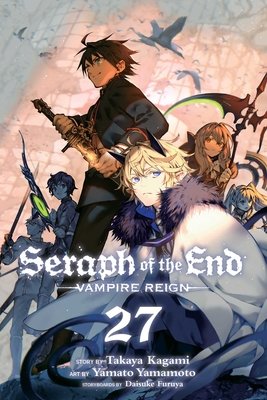 Cover of Seraph of the End: Vampire Reign Vol 27