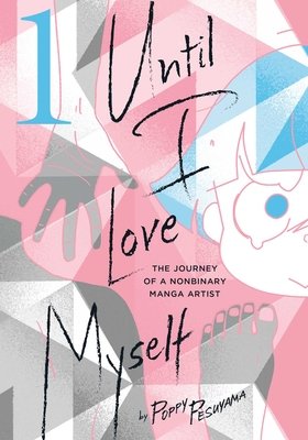 Cover of Until I Love Myself Vol. 1