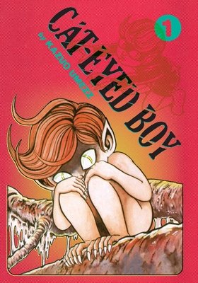 Cover of Cat Eyed Boy Perfect Edition 1