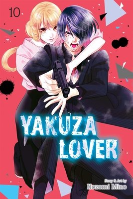 Cover of Yakuza Lover Vol 10