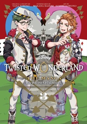 Cover of Disney Twisted-Wonderland The Comic: Episode of Heartslabyul Vol 3