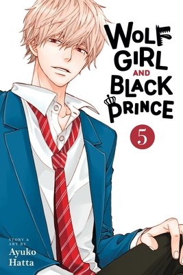 Cover of Wolf Girl and Black Prince Vol 5