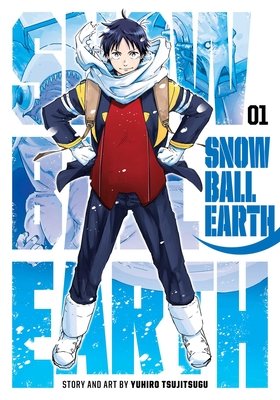 Cover of Snowball Earth Vol. 1