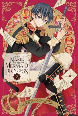 Cover of In the Name of the Mermaid Princess Vol 2