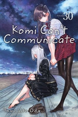 Cover of Komi Can't Communicate Vol 30