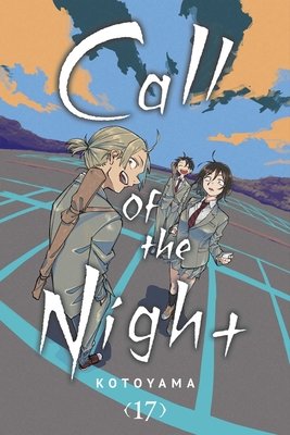 Cover of Call of the Night Vol 17
