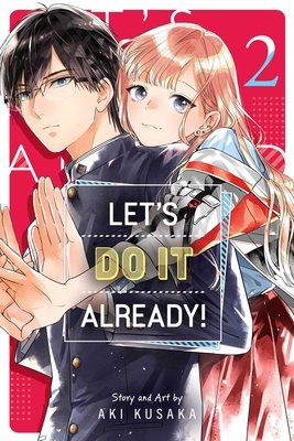 Cover of Let's Do It Already! Vol 2