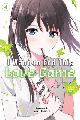 Cover of I Want to End This Love Game Vol 4