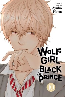 Cover of Wolf Girl and Black Prince Vol 10