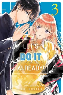 Cover of Let's Do It Already! Vol 3