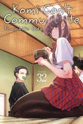 Cover of Komi Can't Communicate Vol 32