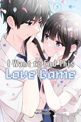 Cover of I Want to End This Love Game Vol 5