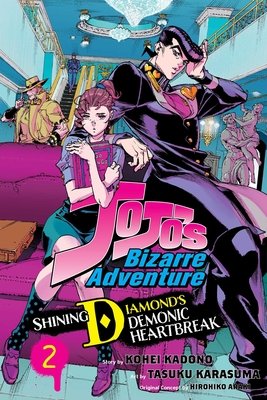Cover of JoJo's Bizarre Adventure: Shining Diamond's Demonic Heartbreak Vol 2