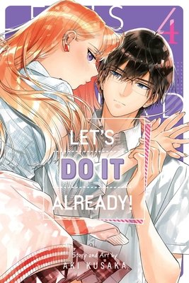 Cover of Let's Do It Already! Vol 4