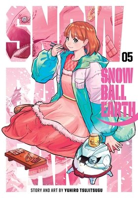 Cover of Snowball Earth Vol 5