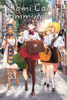Cover of Komi Can't Communicate Vol 33